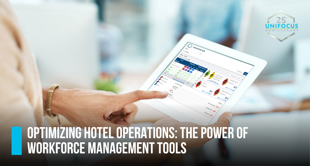 How I Use Workforce Management Tools to Boost Hotel Productivity